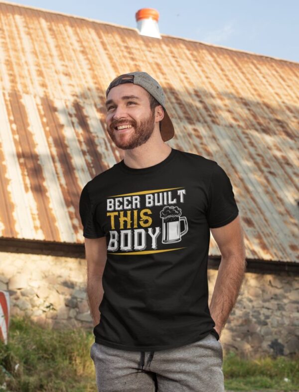 Tricou - Beer built this body - imagine 3