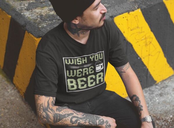 Tricou - Wish you were beer - imagine 2