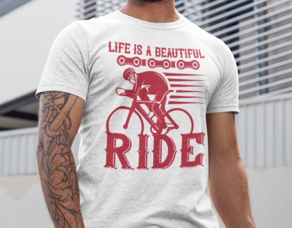 Tricou - Life is a beautiful ride - imagine 2