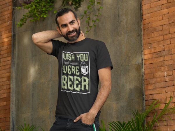 Tricou - Wish you were beer - imagine 3